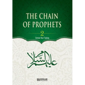 The Chain of Prophets (as) - Vol.2 [Students book] - Islamic Studies Textbook: The History of the Prophets according to the Quran
