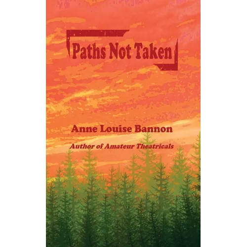 Paths Not Taken