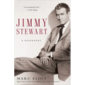 Jimmy Stewart: A Biography