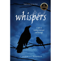 Whispers: A Tale of Madness, Betrayal, and Revenge