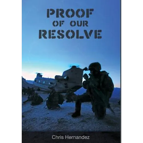 Proof of Our Resolve