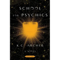 School for Psychics: Book One