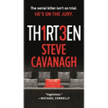 Thirteen: The Serial Killer Isn't on Trial. He's on the Jury.