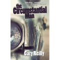 The Circumstantial Man