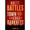 Town at the Edge of Darkness