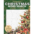 Christmas Word Search: 100 themed puzzles Large Print puzzles for adults and seniors