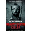 Christopher Wilder: The True Story of The Beauty Queen Killer: Historical Serial Killers and Murderers