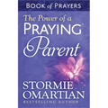 The Power of a Praying Parent Book of Prayers