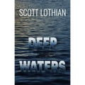 Deep Waters