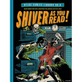 The Atlas Comics Library No. 6: Shiver as You Read!