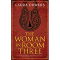 The Woman in Room Three: A Victorian Mystery and Suspense Novel