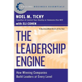 The Leadership Engine: How Winning Companies Build Leaders at Every Level