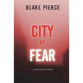 City of Fear: An Ava Gold Mystery (Book 2)