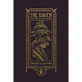 The Raven and Other Selected Works (the Gothic Chronicles Collection): Deluxe Edition