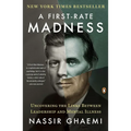 A First-Rate Madness: Uncovering the Links Between Leadership and Mental Illness