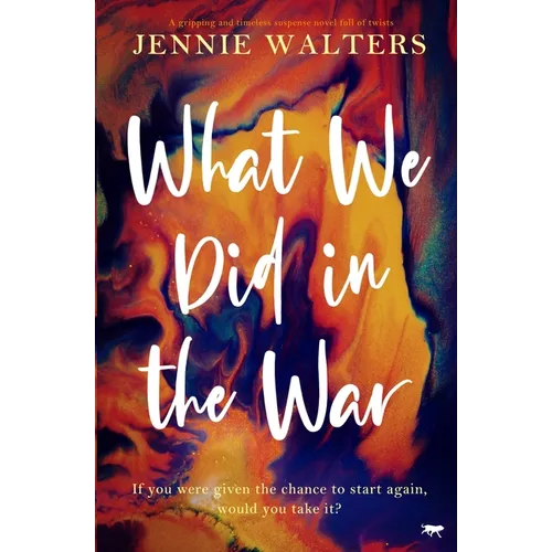 What We Did in the War