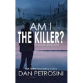 Am I the Killer?: A Luca Mystery Crime Thriller
