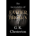 The Incredulity of Father Brown