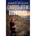 Cactus View Book Club - Murder in Surprise