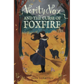 Verity Vox and the Curse of Foxfire