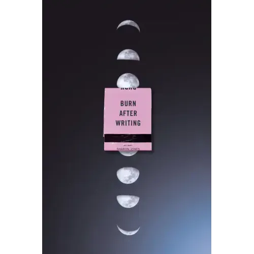 Burn After Writing (Moon Phases)