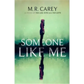 Someone Like Me