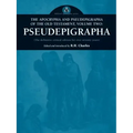 The Apocrypha and Pseudepigrapha of the Old Testament, Volume Two: Pseudepigrapha
