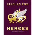 Heroes: The Greek Myths Reimagined