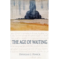 The Age of Waiting