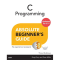 C Programming Absolute Beginner's Guide