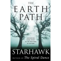 The Earth Path: Grounding Your Spirit in the Rhythms of Nature