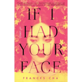 If I Had Your Face