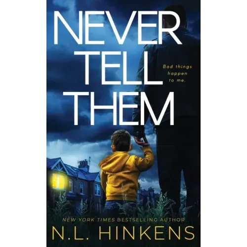 Never Tell Them: A psychological suspense thriller