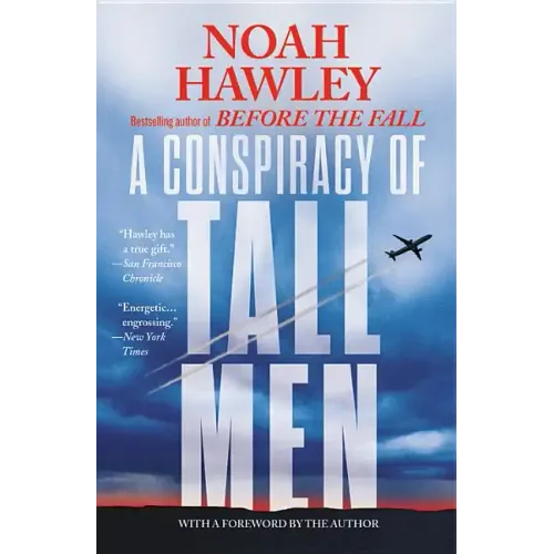 A Conspiracy of Tall Men