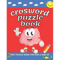crosword puzzle book for kids 6 and up: First Children Crossword Easy Puzzle Book for Kids Age 6, 7, 8, 9 and 10 and for 3rd graders with Answers, ...