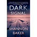 Dark Signal