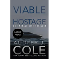 Viable Hostage