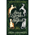 Easy Stories in English for Pre-Intermediate Learners: 10 Fairy Tales to Take Your English From OK to Good and From Good to Great