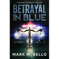 Betrayal in Blue