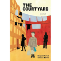 The Courtyard: A memoir