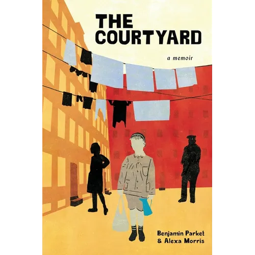 The Courtyard: A memoir