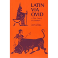 Latin Via Ovid: A First Course