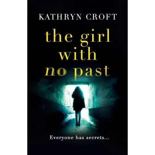 The Girl With No Past