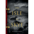 The History and Traditions of the Isle of Skye