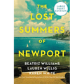 The Lost Summers of Newport