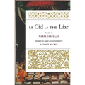 Le Cid and the Liar
