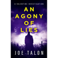 An Agony of Lies