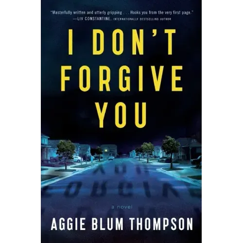 I Don't Forgive You