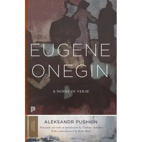 Eugene Onegin: A Novel in Verse: Text (Vol. 1)