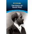The Souls of Black Folk (Dover Thrift Editions)